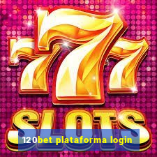 120bet plataforma login